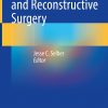 Robotics in Plastic and Reconstructive Surgery