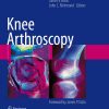 Knee Arthroscopy 2009th Edition