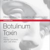 Procedures in Cosmetic Dermatology Series: Botulinum Toxin 4th edition