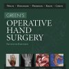 Green's Operative Hand Surgery (Greens Operative Hand Surgery) 7th Edition