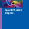 Rapid Orthopedic Diagnosis 2009th Edition