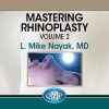 Mastering Rhinoplasty, Volume 2